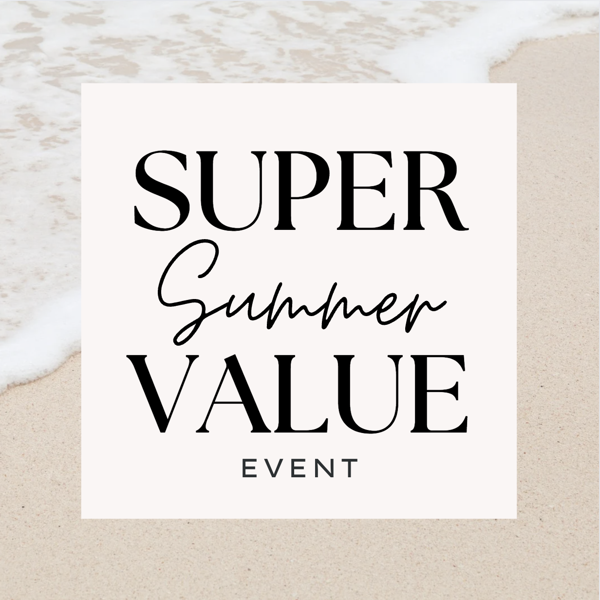 Super Summer Value Event Main Image